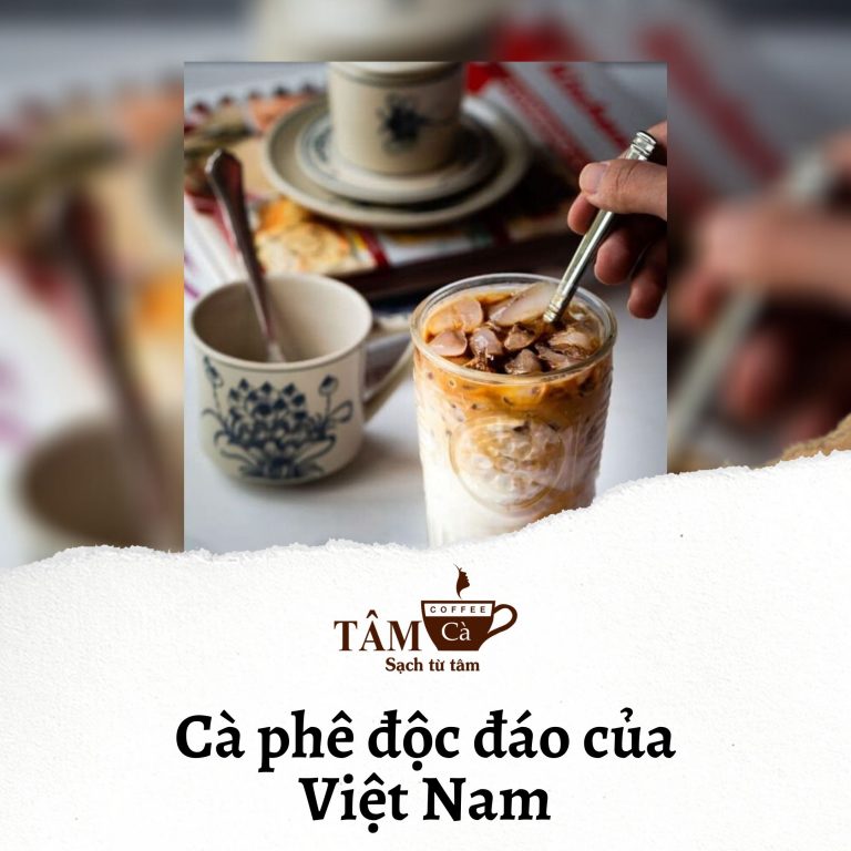 Khám phá: Những món cà phê chỉ có tại Việt Nam